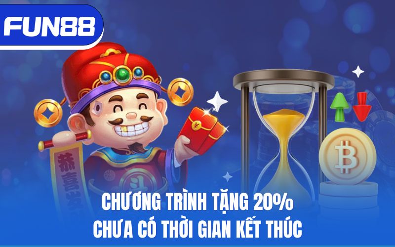 chuong-trinh-tang-20-chua-co-thoi-gian-ket-thuc