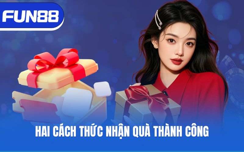 hai-cach-thuc-nhan-qua-thanh-cong
