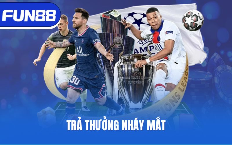 Trả thưởng nháy mắt