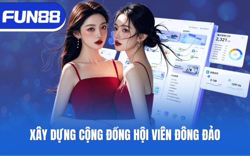 Xây dựng cộng đồng hội viên đông đảo
